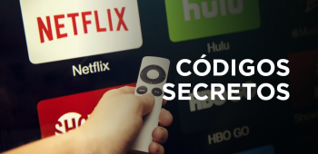 CÓDIGOS SECRETOS NETFLIX
